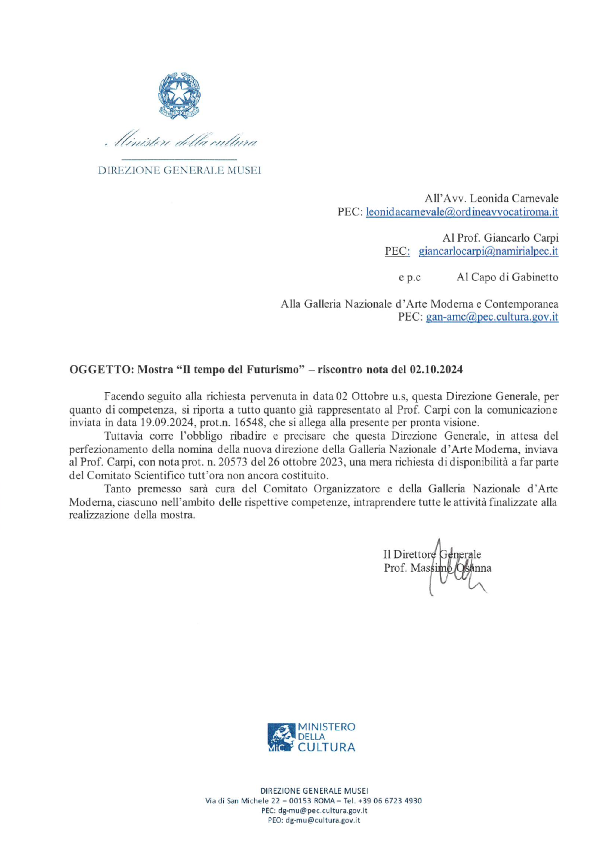 La risposta dalla Direzione generale dei musei nazionali (afferente al MiC) sull'estromissione degli esperti chiamati ad aderire al Comitato scientifico il 26 ottobre 2023